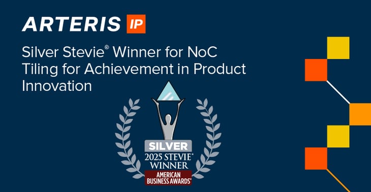 Silver Stevie Winner for NoC Tiling for Achievement in Product Innovation